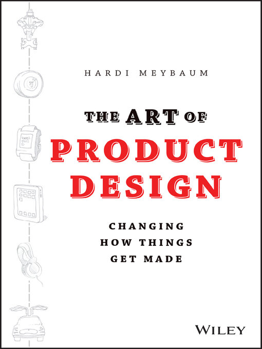 Title details for The Art of Product Design by Hardi Meybaum - Available